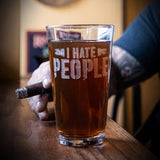 I Hate People Pint Glass