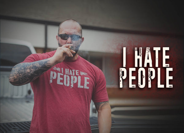 "I Hate People"