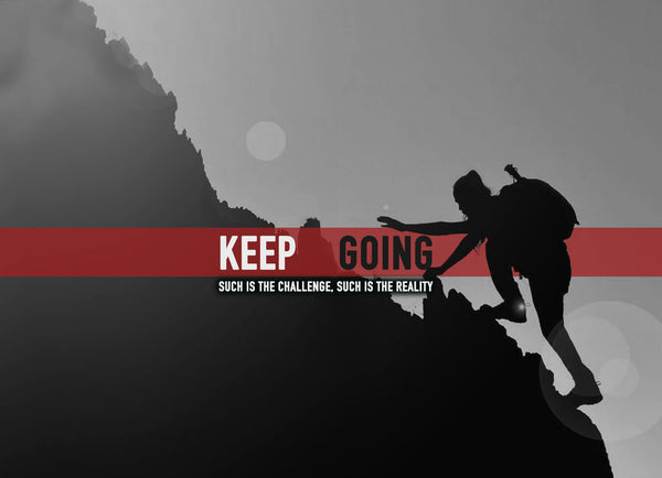 Just Keep Going