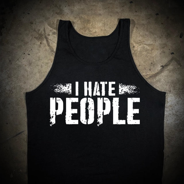 I Hate People Tank
