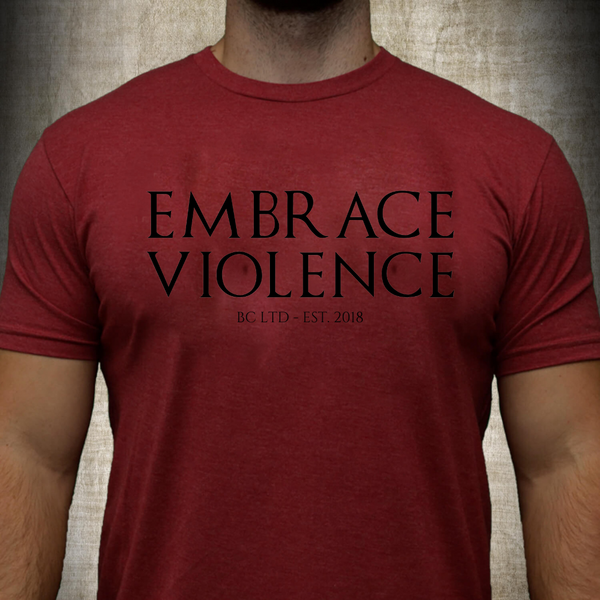 Embrace Violence (Front Design)