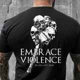 Embrace Violence