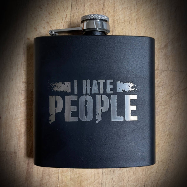 I Hate People Flask (Engraved)