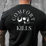 Comfort Kills
