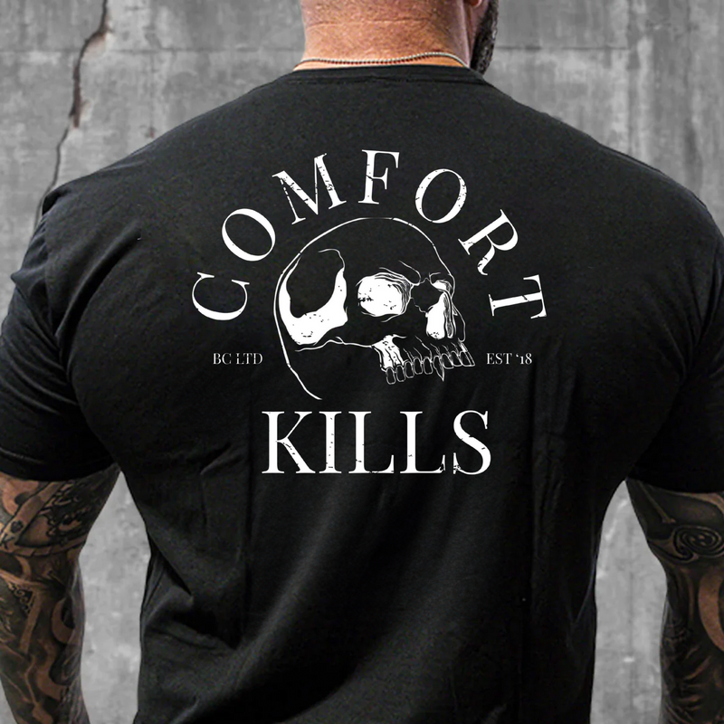 Comfort Kills