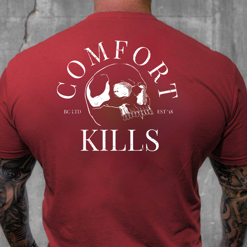 Comfort Kills