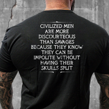 Uncivilized