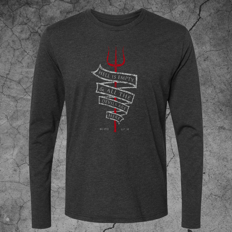 Hell Is Empty Long Sleeve