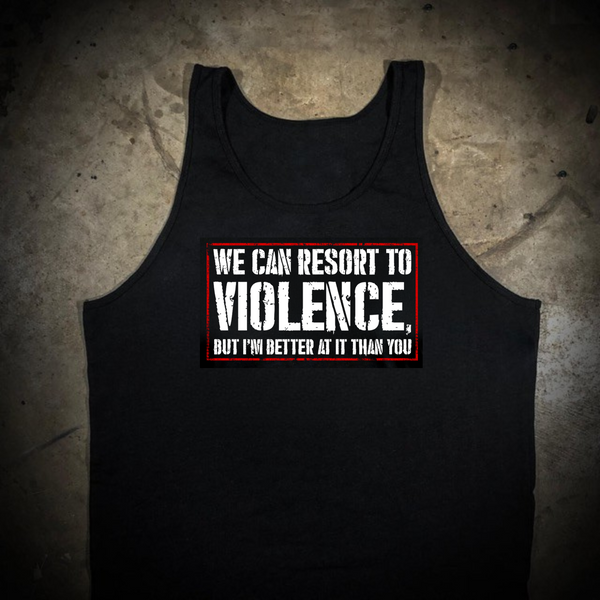 Resort To Violence