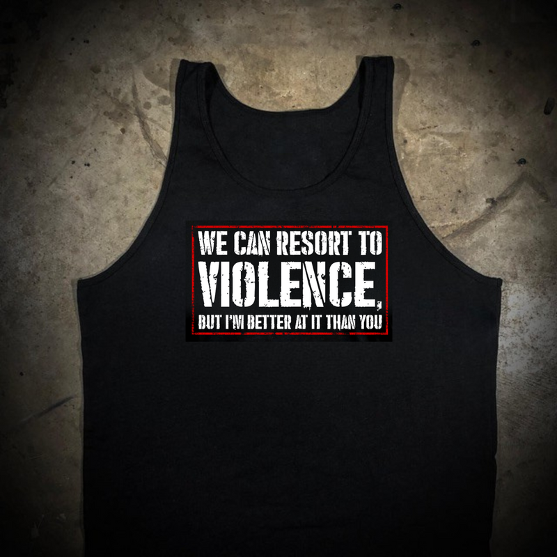 Resort To Violence