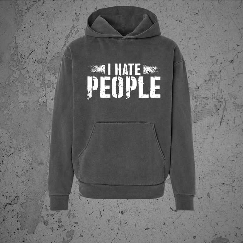 I Hate People Hoodie