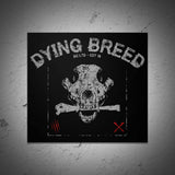 Dying Breed Sticker