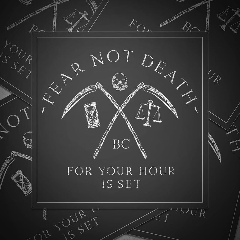 Fear Not Death Sticker