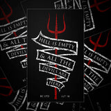 Hell Is Empty Sticker