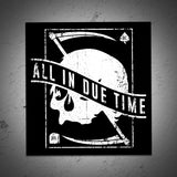 In Due Time Sticker